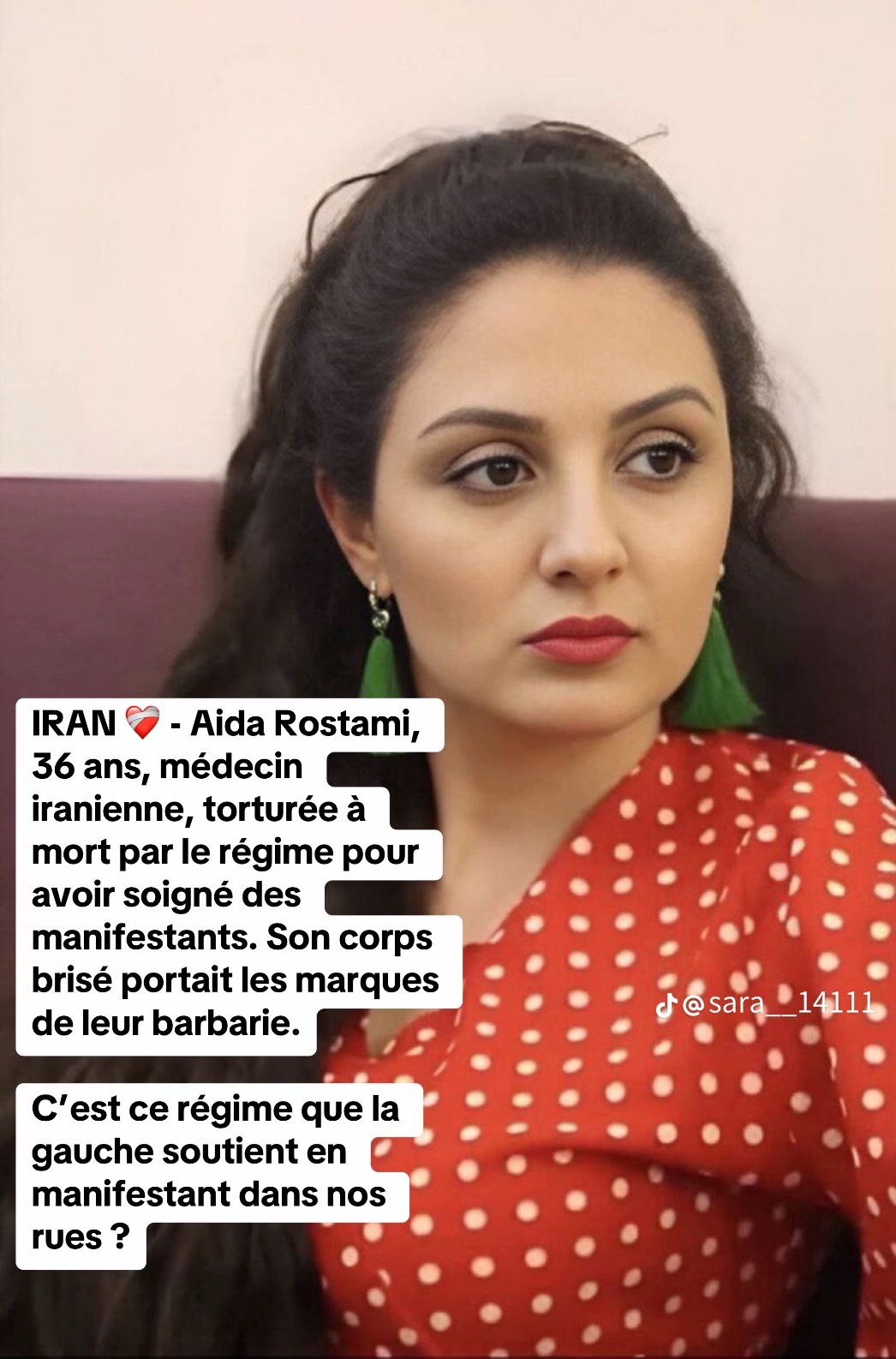 Aida Rostami, 36 ans — le médecin qui réparait ce qu’ils détruisaient ...